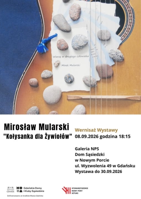,,Kołysanka dla Żywiołów'' - wernisaż wystawy twórczości Mirosława Mularskiego